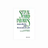 Spinal Cord Injuries: Anaesthetic and Associated Care
