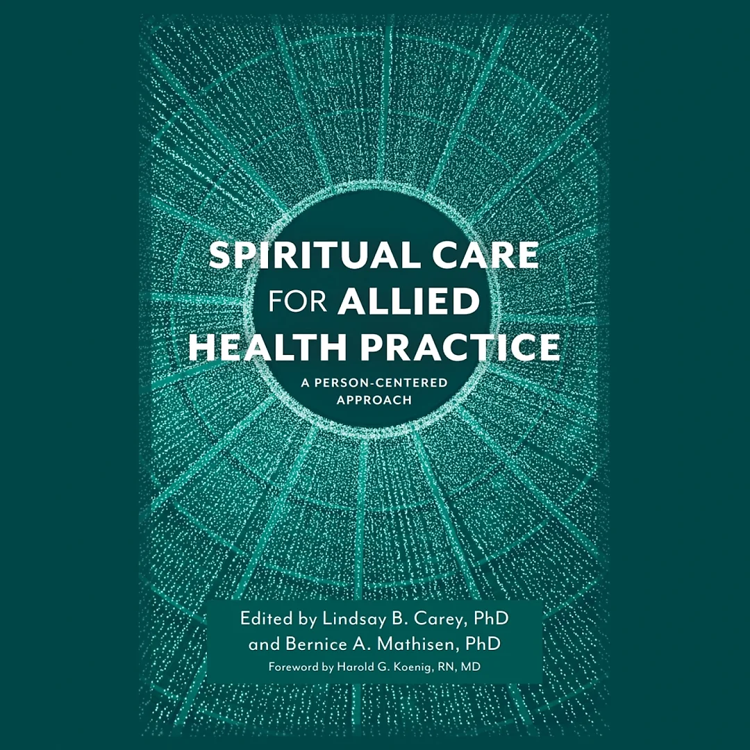 Spiritual Care for Allied Health Practice: A Person-centered Approach