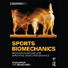 Sports Biomechanics: Reducing Injury Risk and Improving Sports Performance