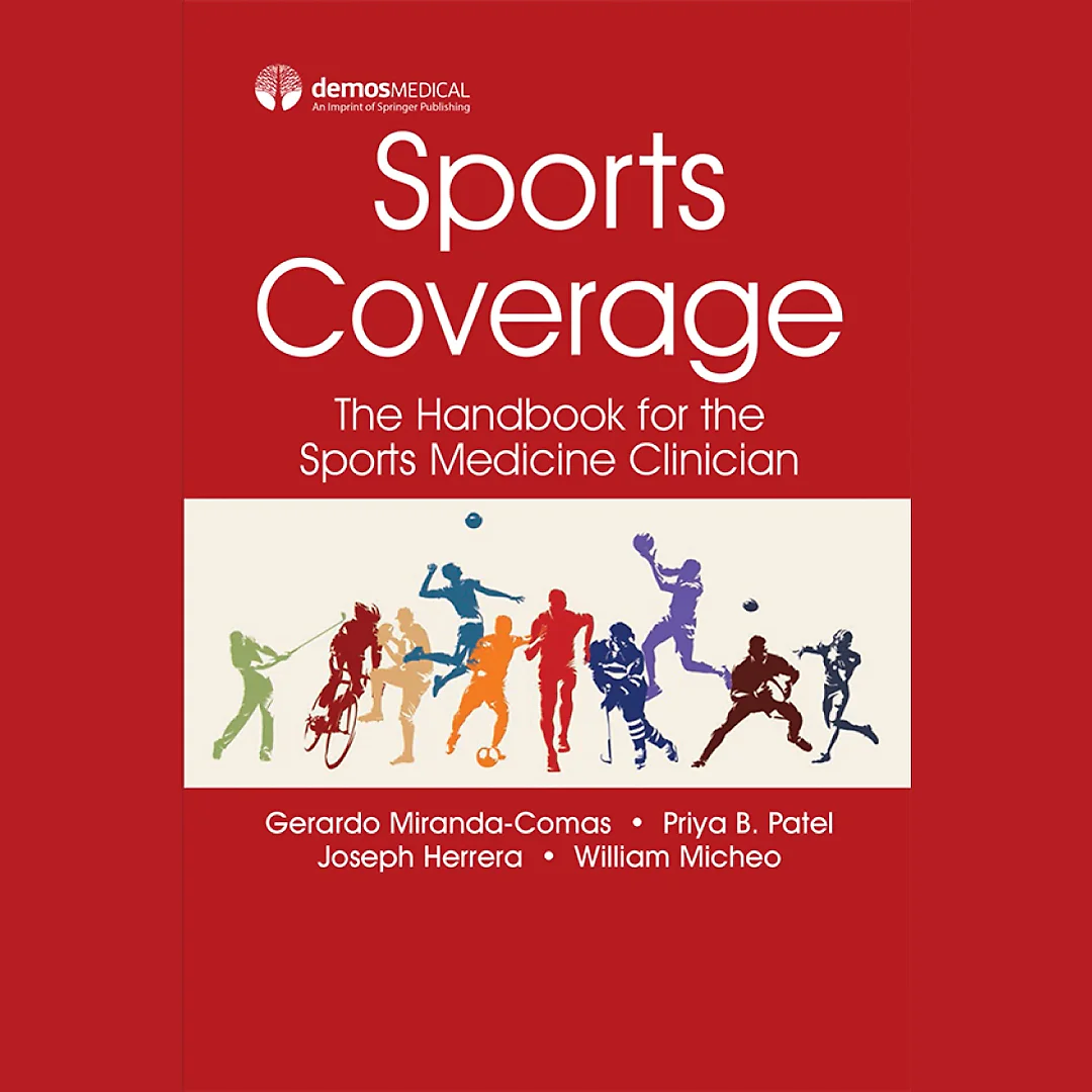 Sports Coverage: The Handbook for the Sports Medicine Clinician