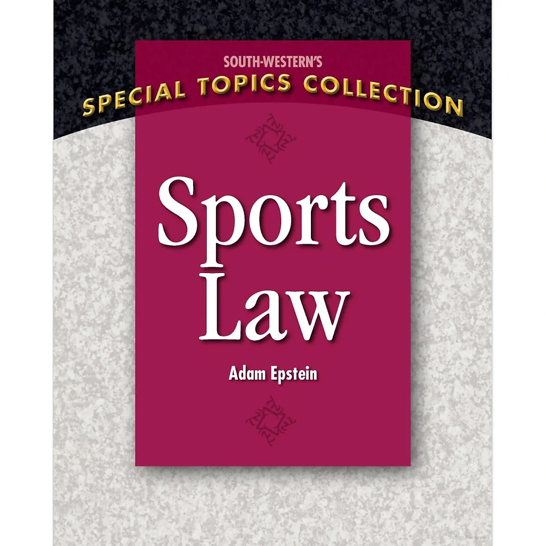 Sports Law 1st Edition