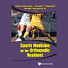 SPORTS MEDICINE FOR THE ORTHOPEDIC RESIDENT