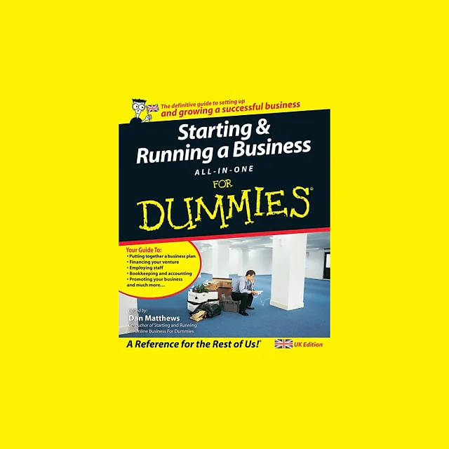 Starting and Running a Business All-in-One For Dummies
