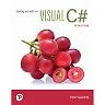 Starting out with Visual C#, 5th Edition