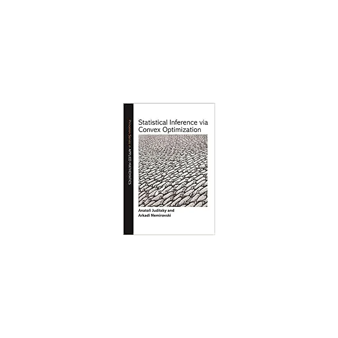 Statistical Inference via Convex Optimization