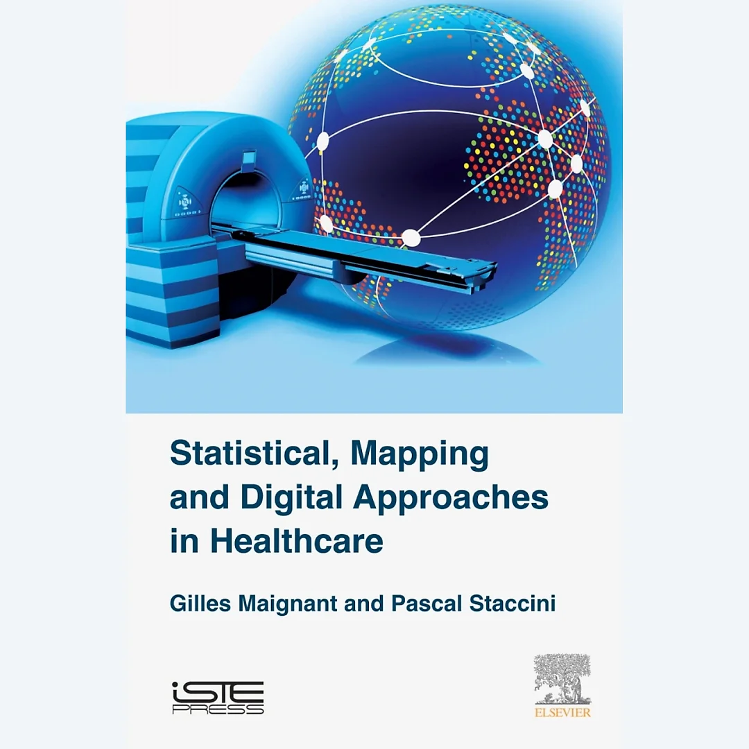 Statistical, Mapping and Digital Approaches in Healthcare