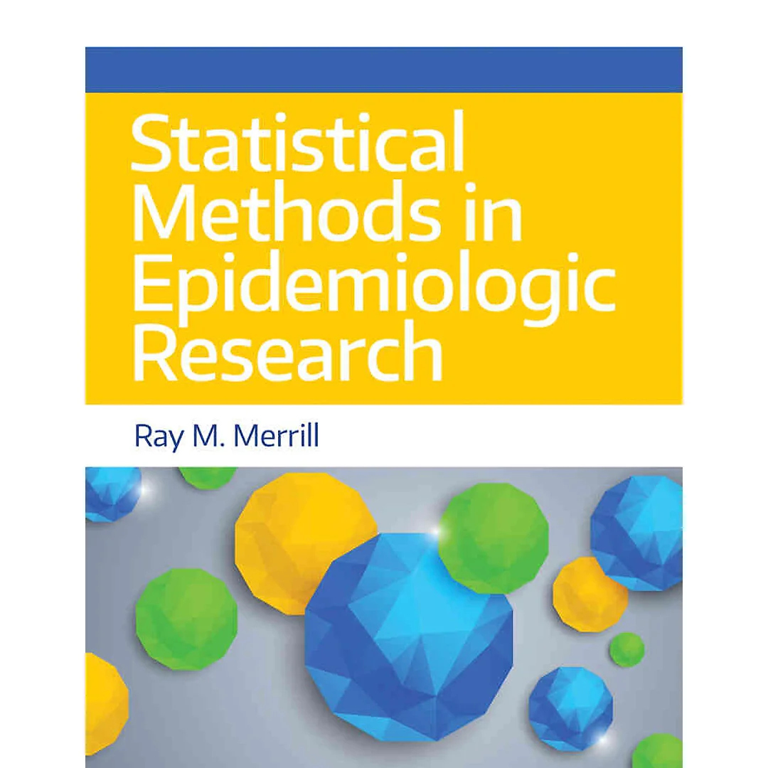 Statistical Methods in Epidemiologic Research