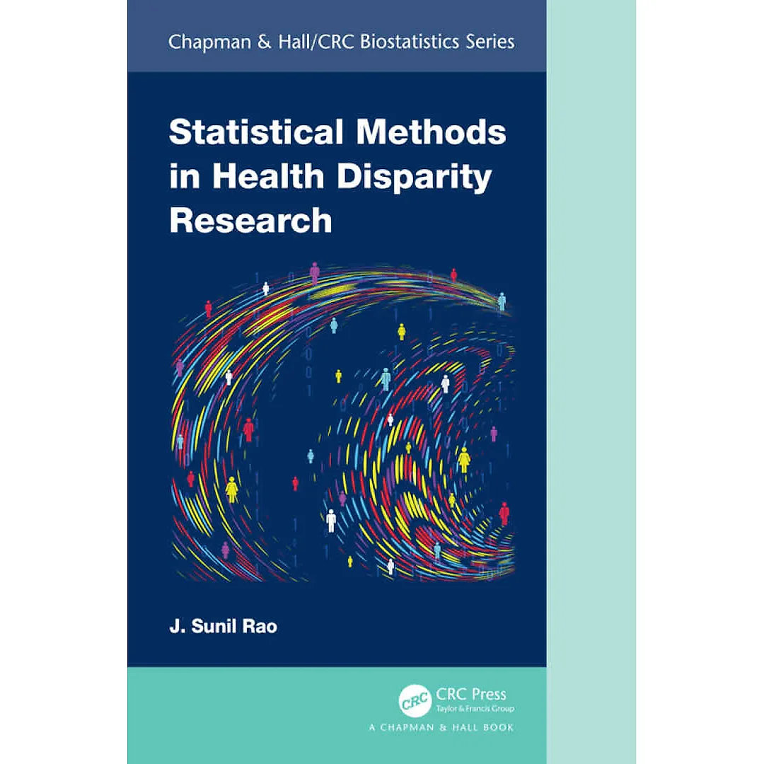 Statistical Methods in Health Disparity Research 1st Edition