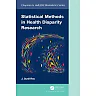 Statistical Methods in Health Disparity Research 1st Edition