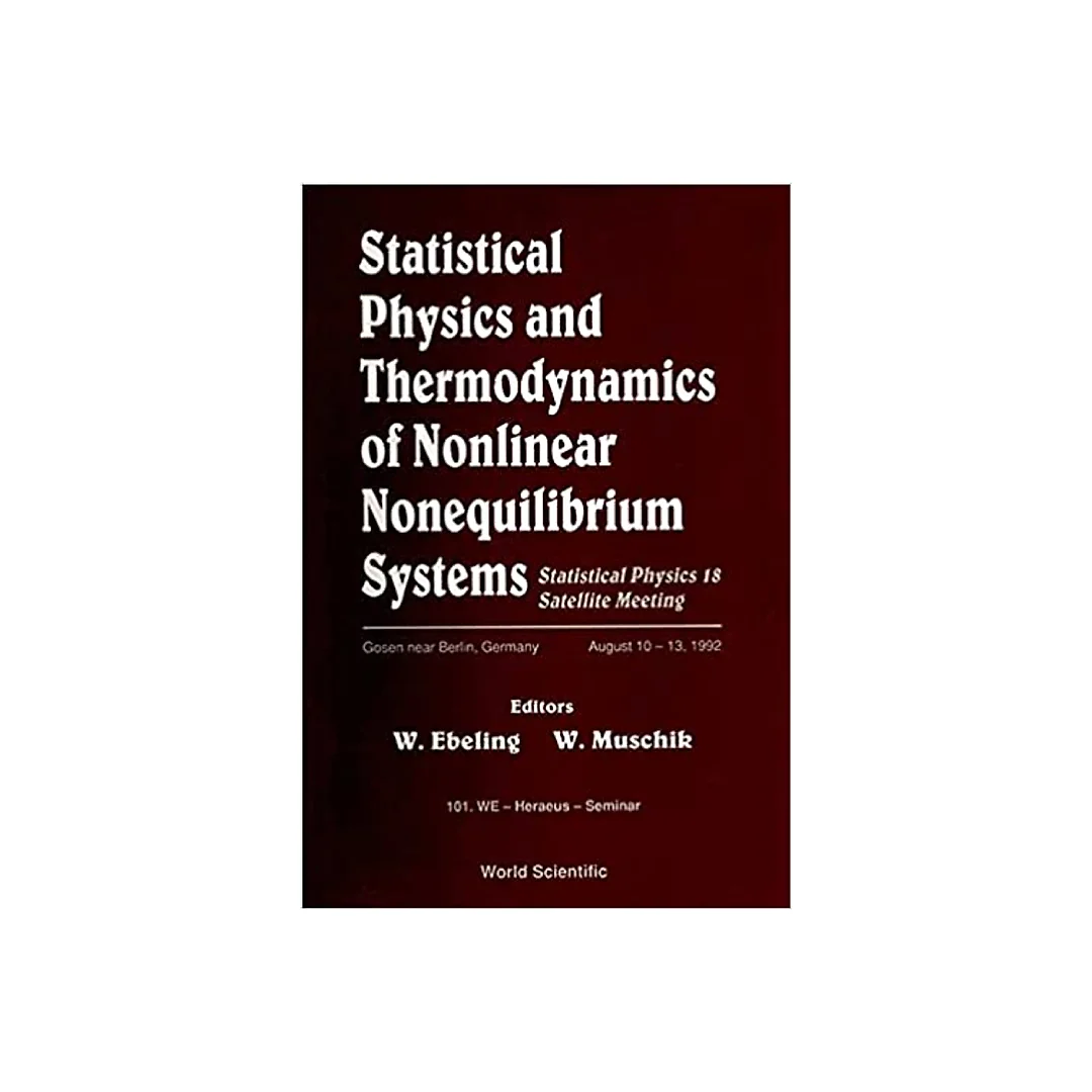 Statistical Physics And Thermodynamics Of Nonlinear Nonequilibrium Systems