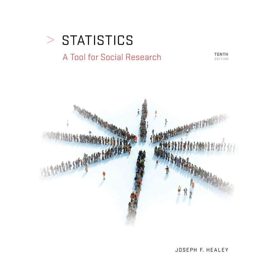 Statistics: A Tool for Social Research, 10th Edition