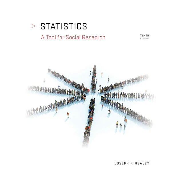 Statistics: A Tool for Social Research, 10th Edition