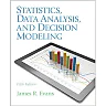 Statistics, Data Analysis, and Decision Modeling, 5th Edition