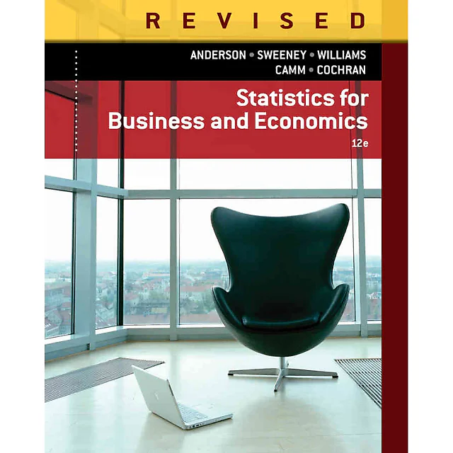 Statistics for Business & Economics Revised 12th Edition
