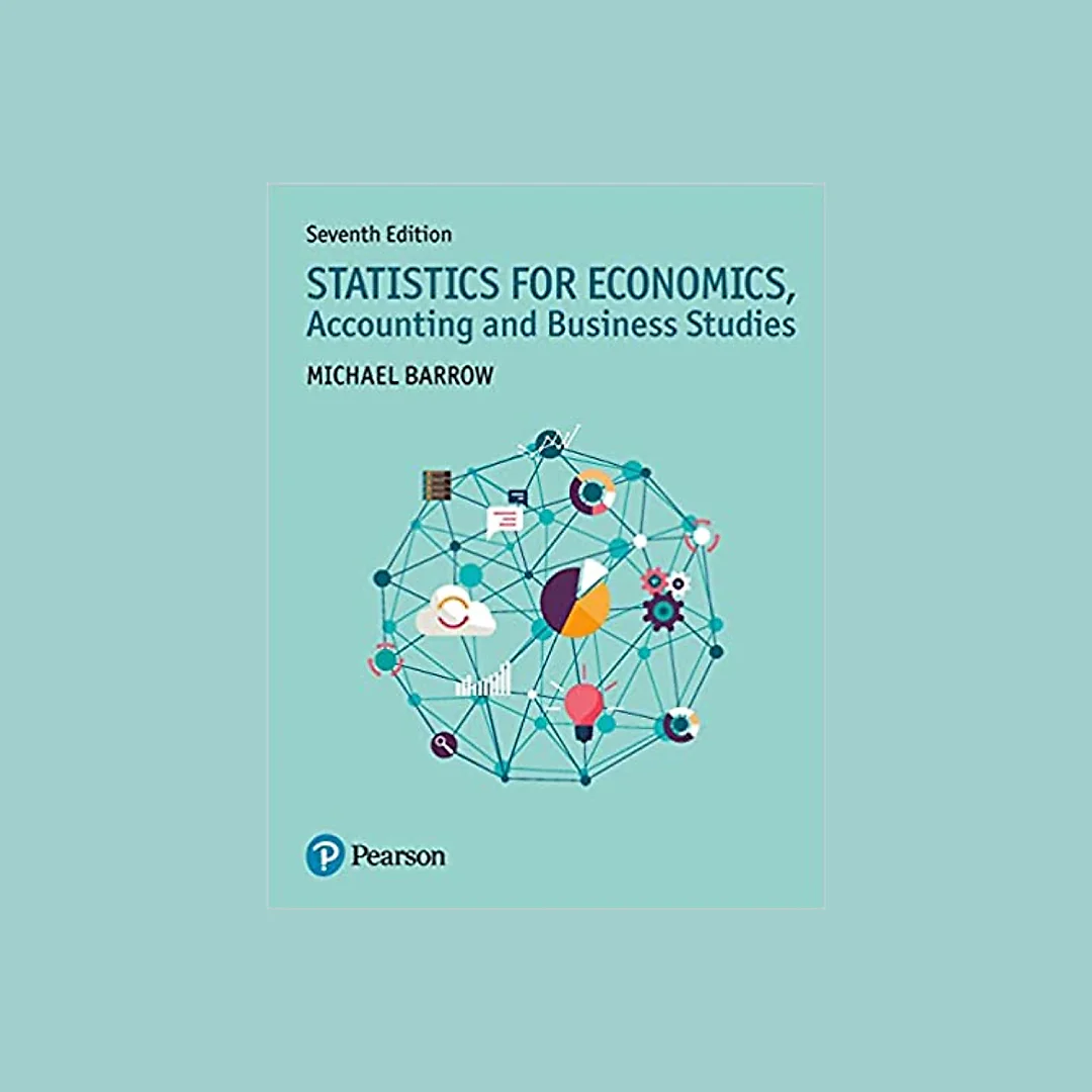 Statistics for Economics Accounting and Business Studies