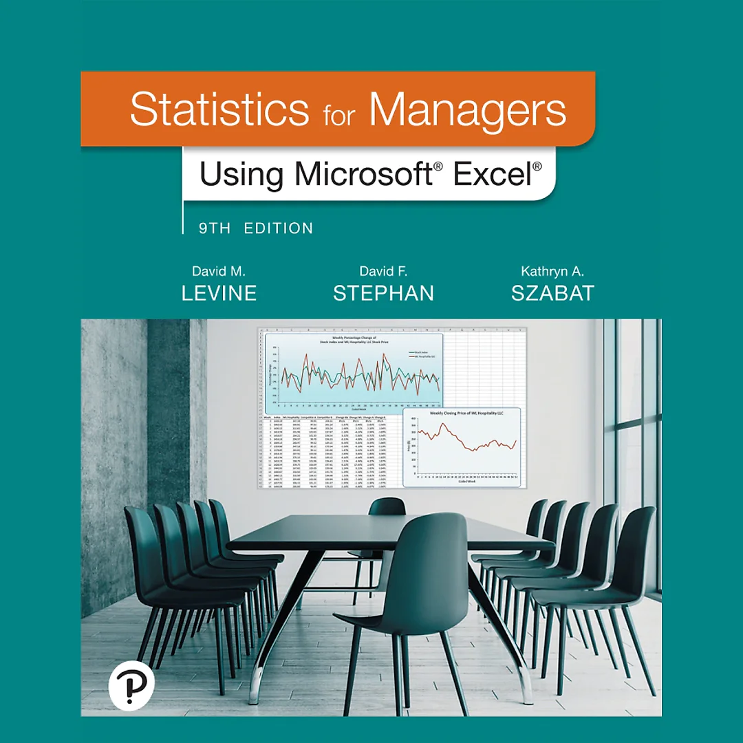 Statistics for Managers Using Microsoft Excel, 9th Edition