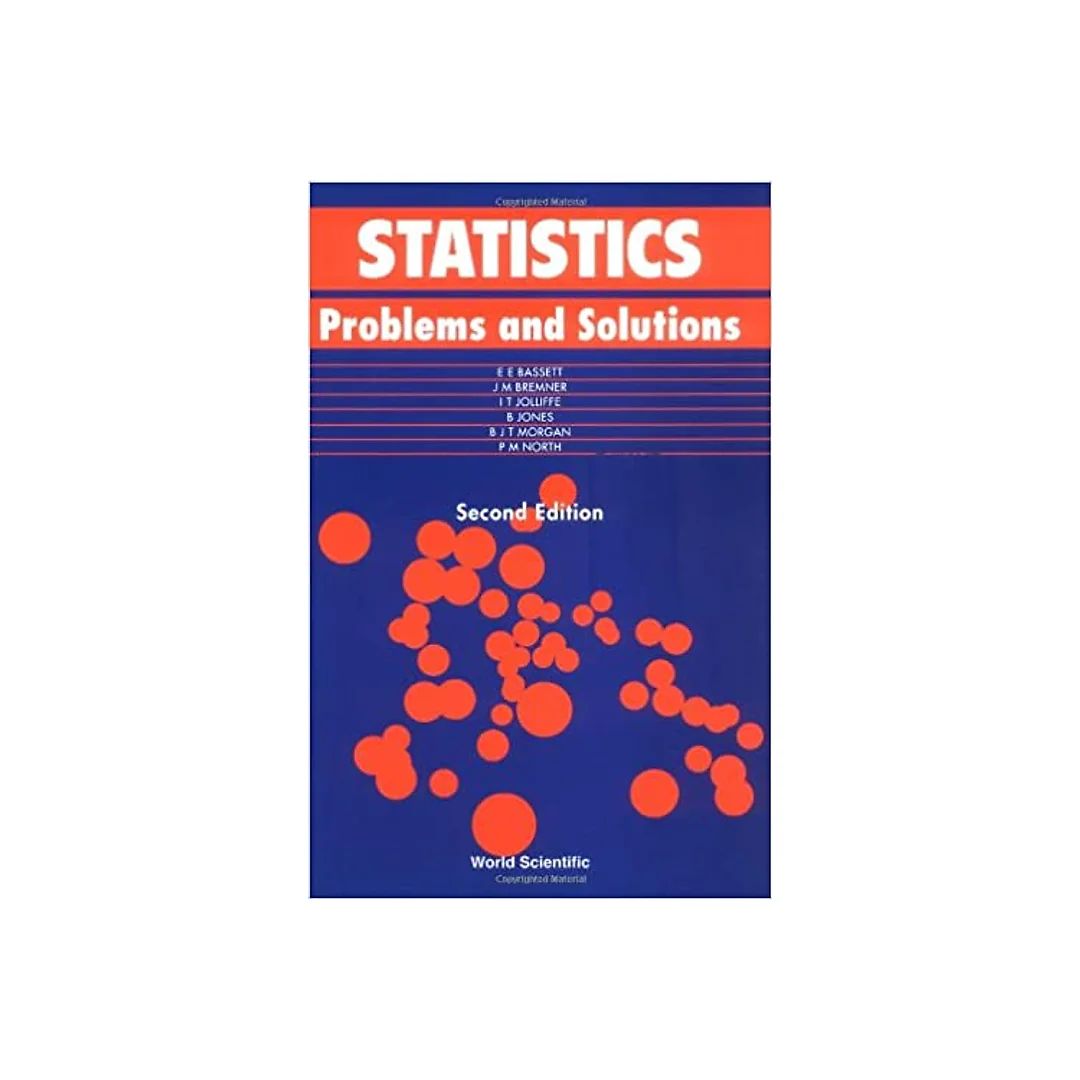 Statistics: Problems And Solution (Second Edition)