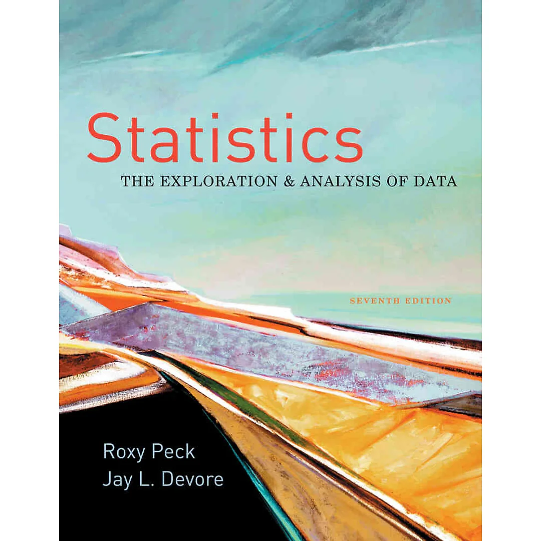 Statistics: The Exploration & Analysis of Data 7th Edition