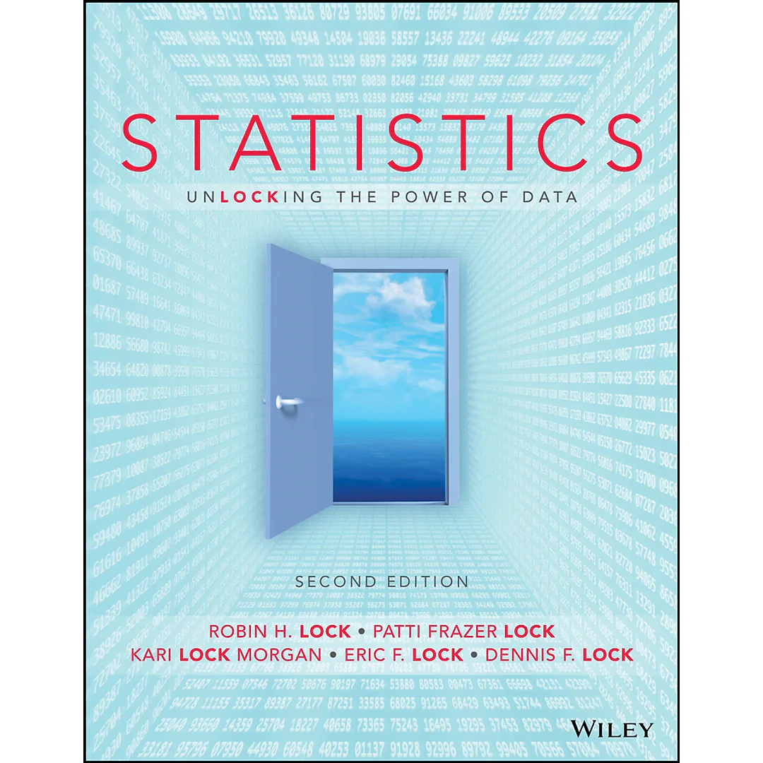 Statistics: Unlocking the Power of Data 2nd edition