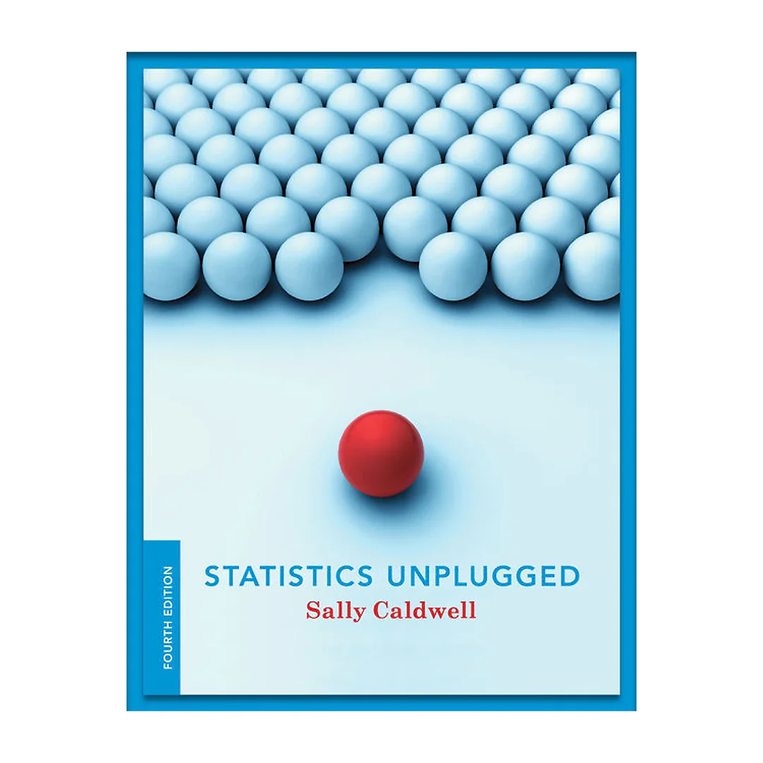 Statistics Unplugged 4th Edition
