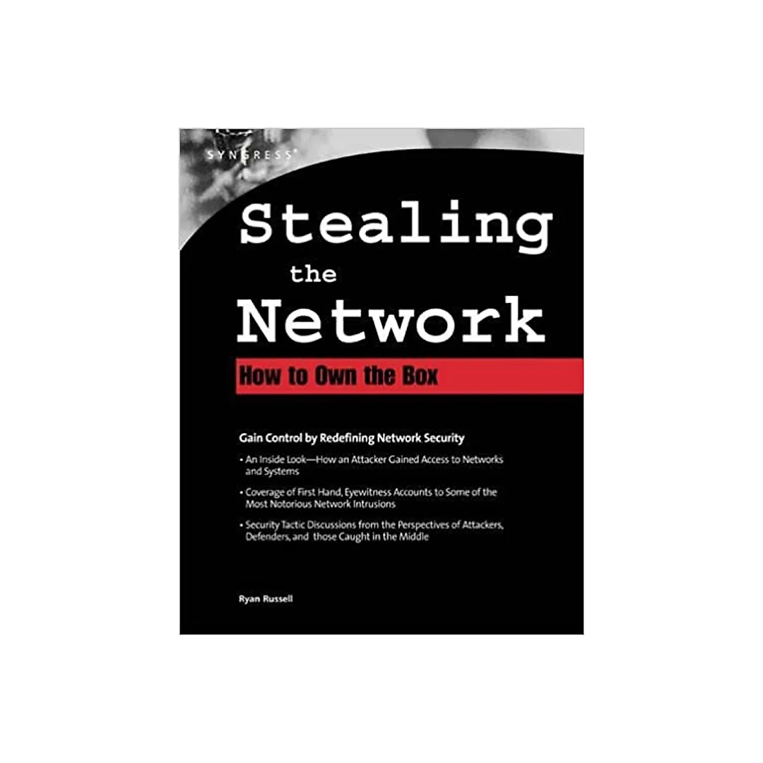 Stealing The Network: How to Own the Box