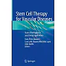 Stem Cell Therapy for Vascular Diseases: State of the Evidence and Clinical Applications