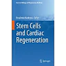 Stem Cells and Cardiac Regeneration