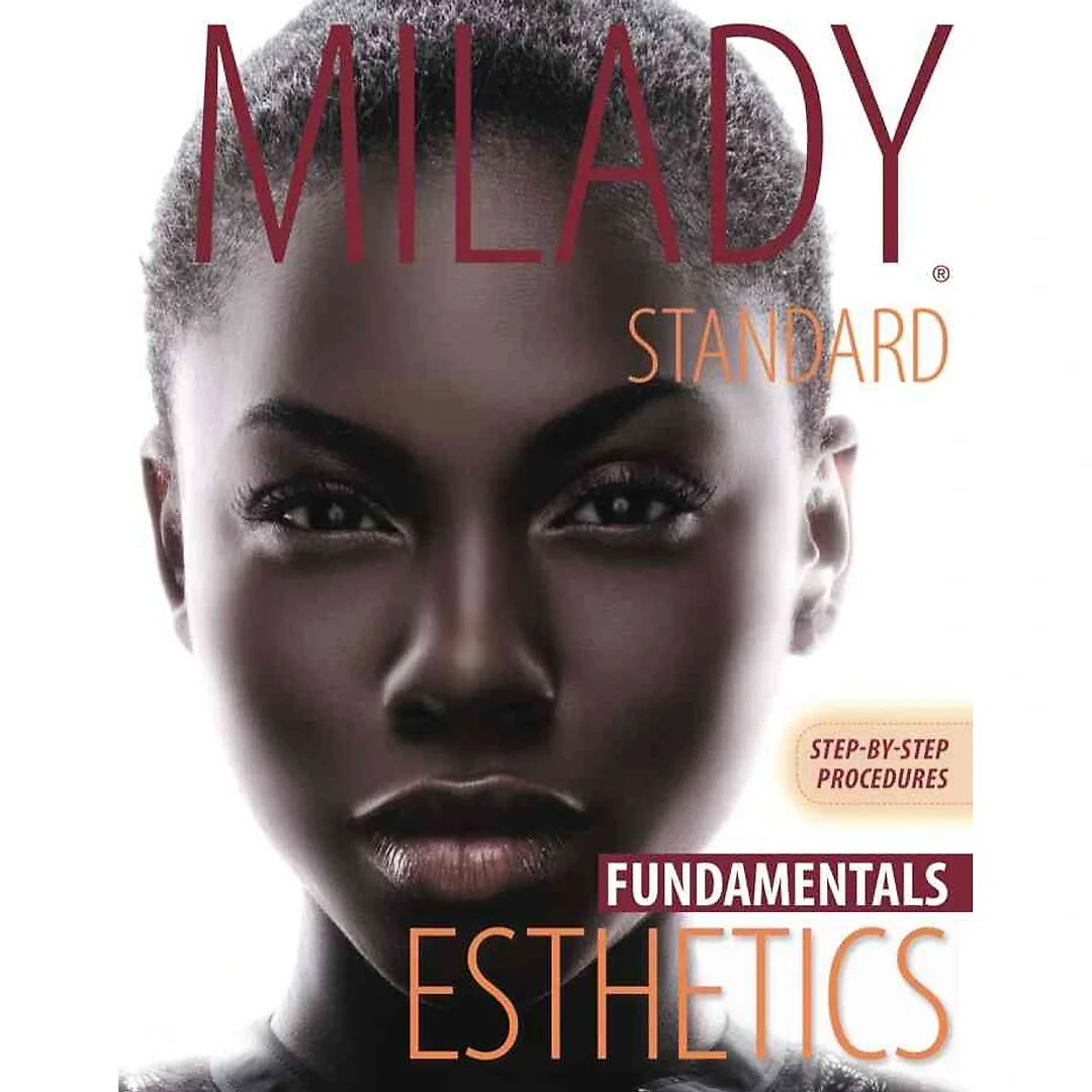 Step-by-Step Procedures for Milady Standard Esthetics: Fundamentals 11th Edition