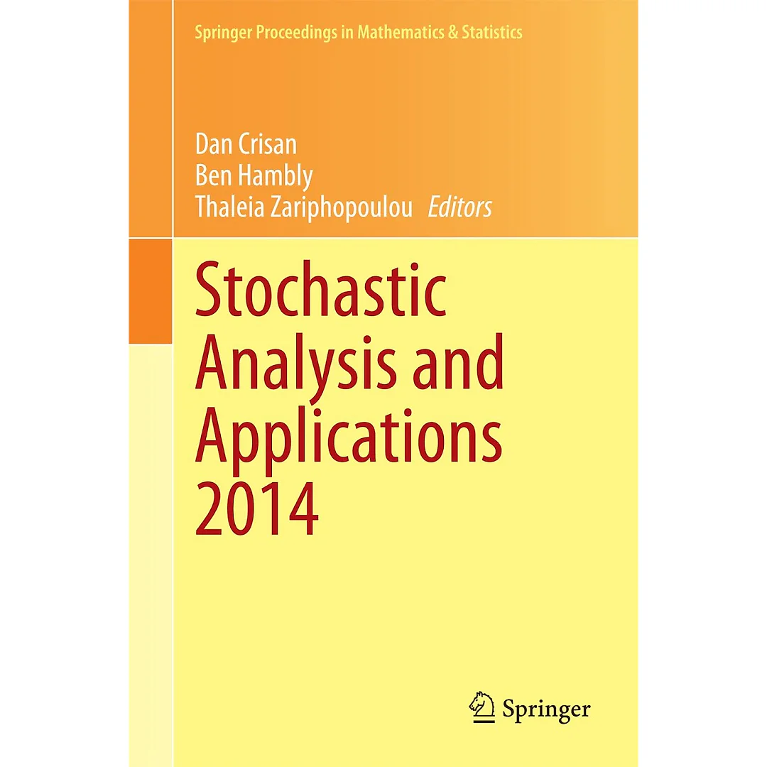 Stochastic Analysis and Applications 2014: In Honour of Terry Lyons