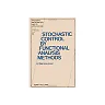 Stochastic Control by Functional Analysis Methods