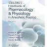 Stoelting's Handbook of Pharmacology and Physiology in Anesthetic Practice, 3rd Edition
