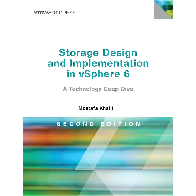 Storage Design and Implementation in vSphere 6: A Technology Deep Dive