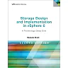 Storage Design and Implementation in vSphere 6: A Technology Deep Dive