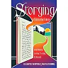Storying: A Path to Our Future: Artful Thinking Learning Teaching and Research