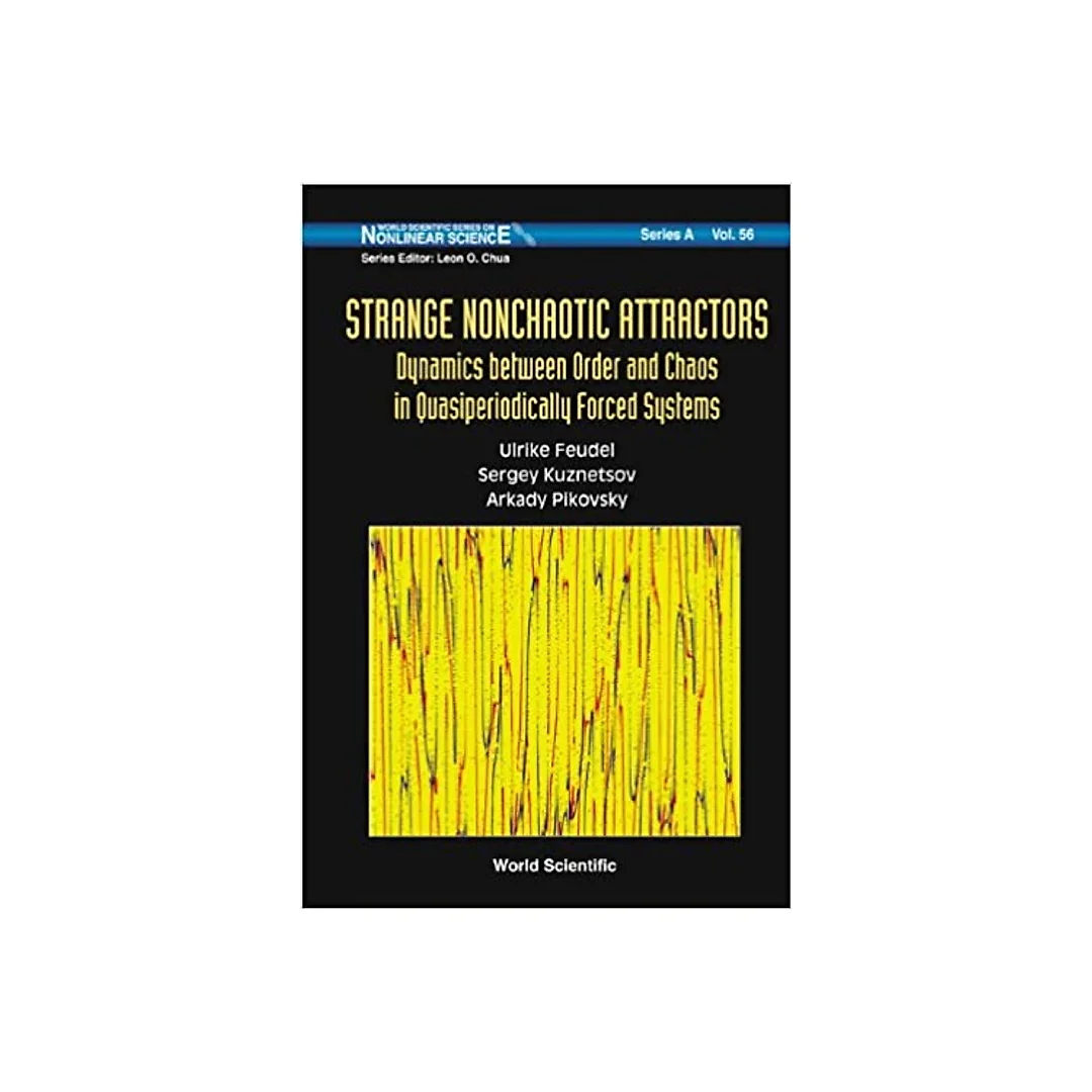 Strange Nonchaotic Attractors: Dynamics Between Order And Chaos In Quasiperiodically Forced Systems