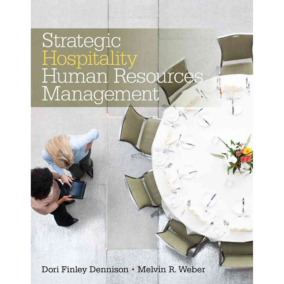 Strategic Hospitality Human Resources Management, 1st Edition