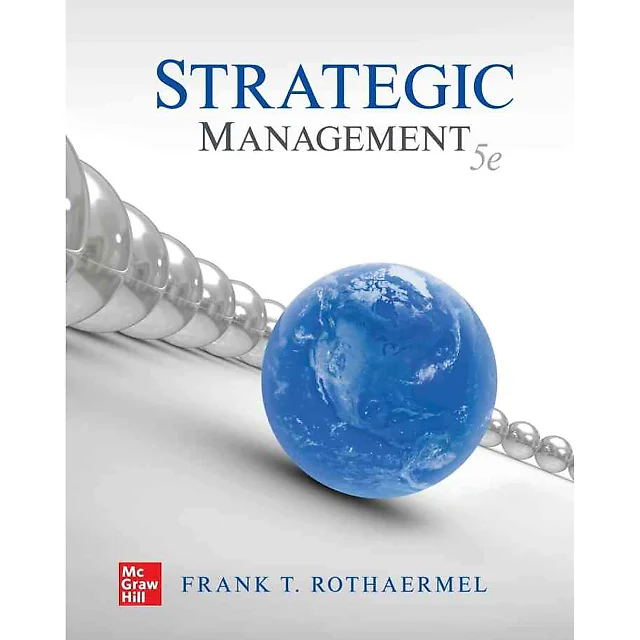 Strategic Management, 5th Edition