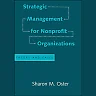 Strategic Management for Nonprofit Organizations: Theory and Cases