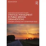 Strategic Management in Public Services Organizations: Concepts, Schools and Contemporary Issues