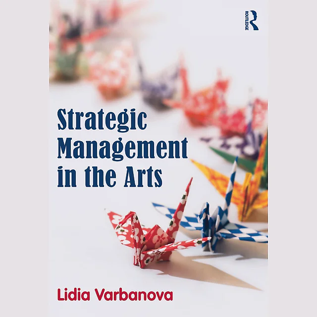 Strategic Management in the Arts