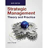 Strategic Management Theory and Practice, 6th Edition