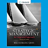 Strategic Management: Theory & Cases: An Integrated Approach 13th Edition