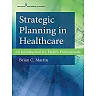 Strategic Planning in Healthcare