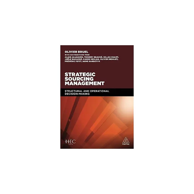 Strategic Sourcing Management: Structural and Operational Decision-making