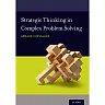 Strategic Thinking in Complex Problem Solving