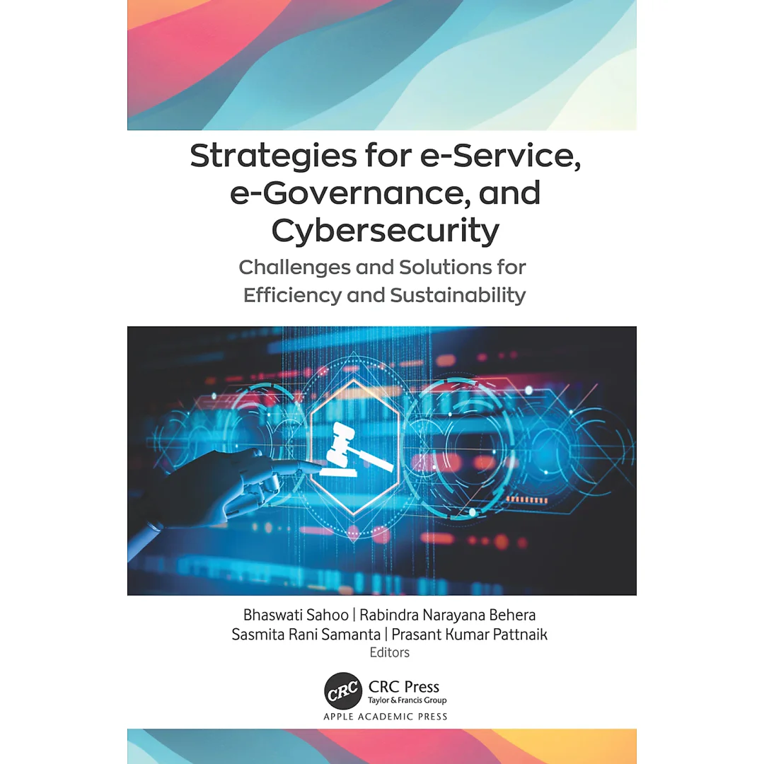 Strategies for e-Service, e-Governance, and Cybersecurity: Challenges and Solutions for Efficiency and Sustainability