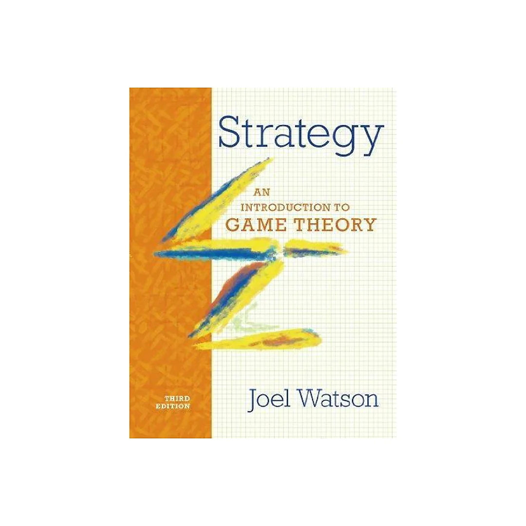 Strategy An Introduction To Game Theory 3Rd Edition