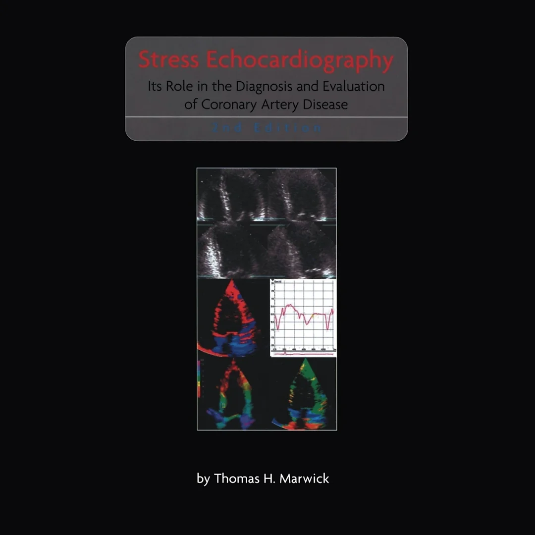 Stress Echocardiography: Its Role in the Diagnosis and Evaluation of Coronary Artery Disease