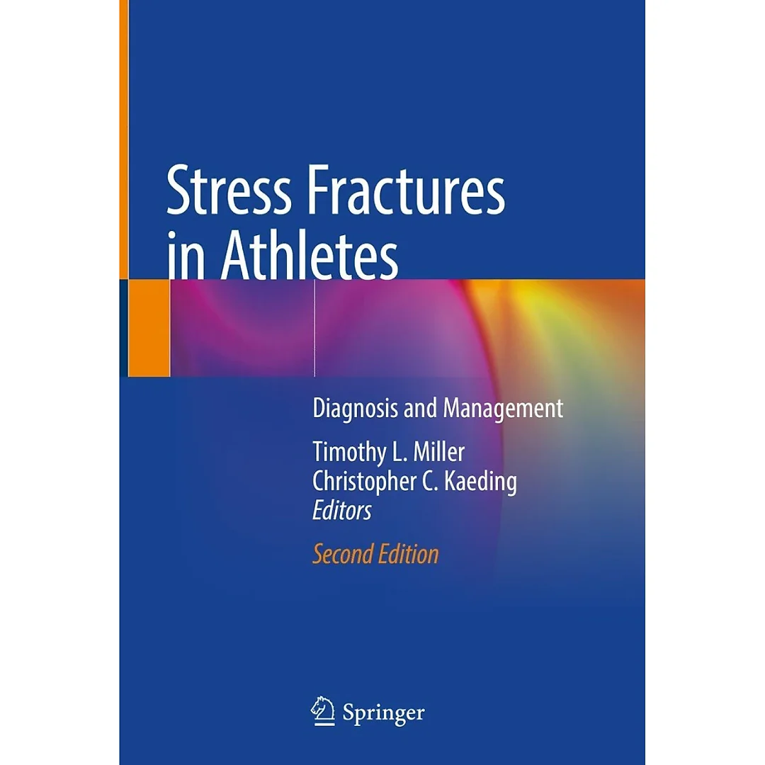 Stress Fractures in Athletes: Diagnosis and Management