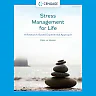 Stress Management for Life: A Research-Based Experiential Approach 5th Edition